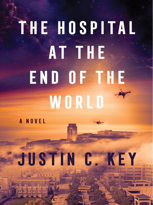 Cover image for The Hospital at the End of the World